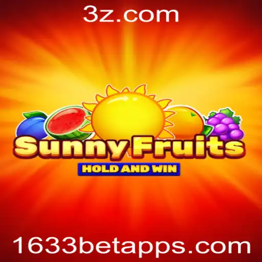 Descubra o Mundo do Jogo SunnyFruits na Plataforma 1633bet.app